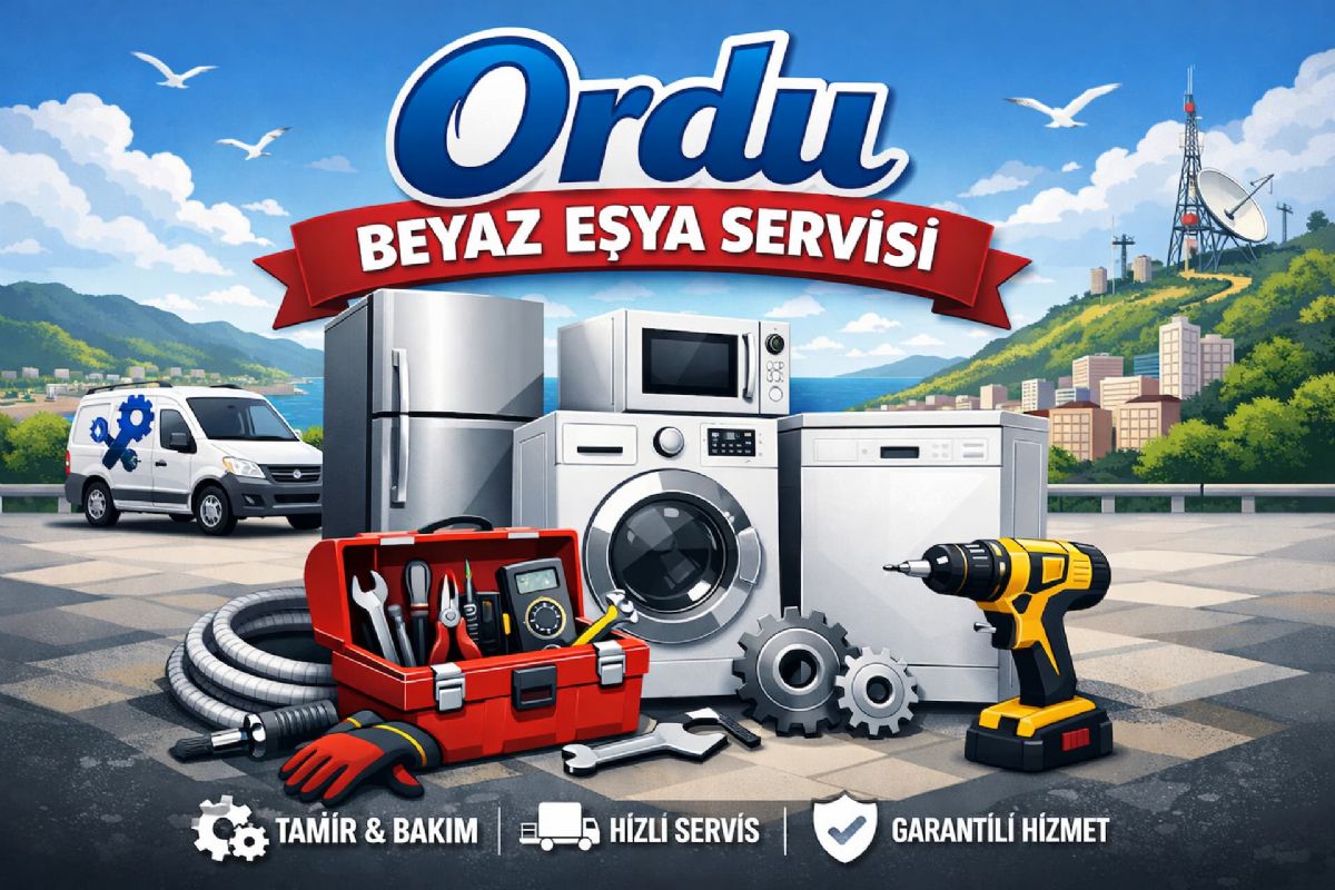Ordu Beyaz Eşya Tamircisi