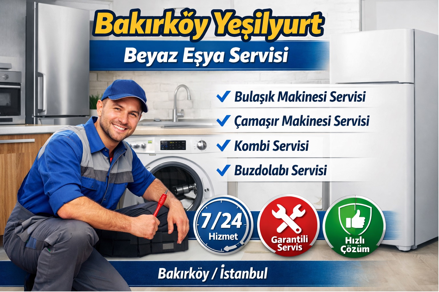 Bakırköy Yeşilyurt Beyaz Eşya Servisi